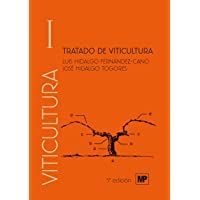 Tratado de viticultura. Volumen I y II (Enología- Viticultura)